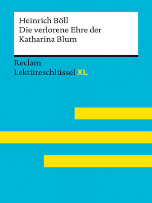cover image of Die verlorene Ehre der Katharina Blum von Heinrich Böll